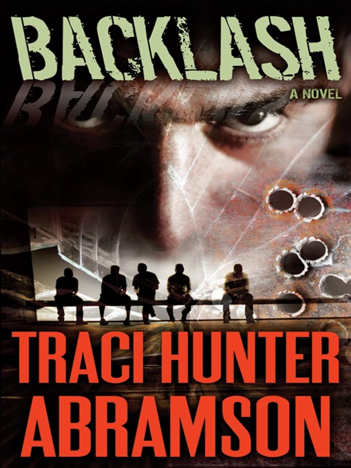 Title details for Backlash by Traci Hunter Abramson - Available